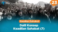 Dalil Keadilan Sahabat 7