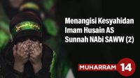 Menangisi Kesyahidan Imam Husain AS adalah Sunnah Nabi SAWW 2