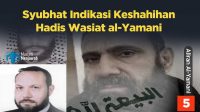 Syubhat Indikasi Keshahihan Hadis Wasiat al-Yamani - muslim menjawab
